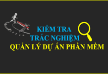 Trắc nghiệm Quản lý dự án phần mềm