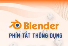 Phím tắt cho phần mềm Blender